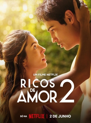 Ricos De Amor 2 (2024)