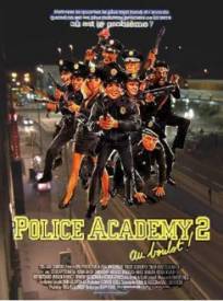 Police Academy 2 Au Boulot Police Academy 2 Their First Assignment (1985)