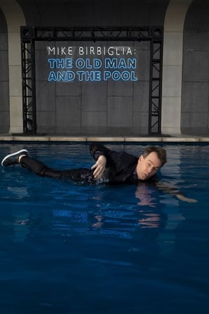 Mike Birbiglia The Old Man And The Pool (2024)