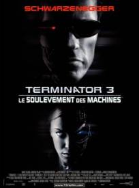 Terminator 3 Le Soulegravevement Des Machines Terminator 3 Rise Of The Machines (2024)