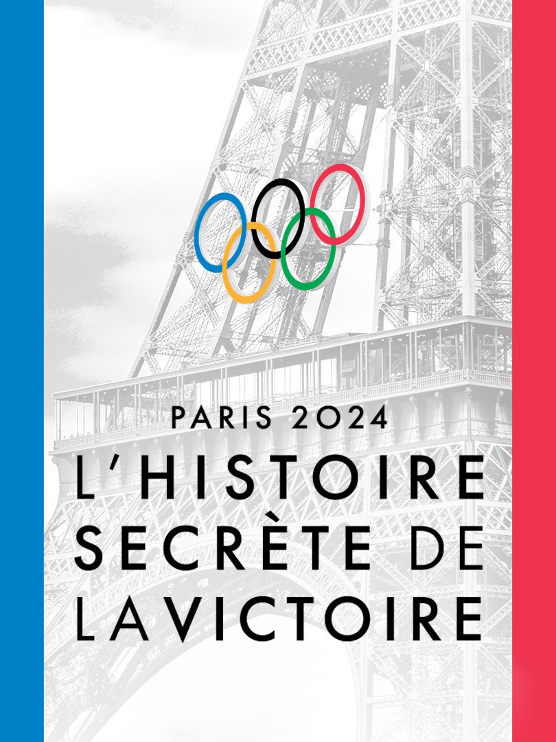 Paris 2024 Lhistoire Secrte De La Victoire (2024)