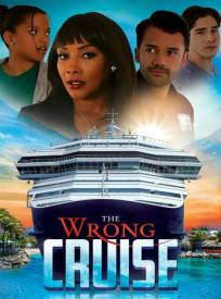 The Wrong Cruise (2024)