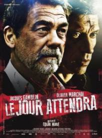 Le Jour Attendra (2024)