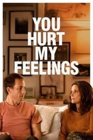 You Hurt My Feelings (2024)