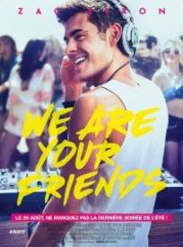 We Are Your Friends (2024)