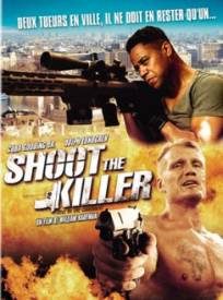 Shoot The Killer One In T (2024)