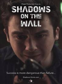 Shadows On The Wall (2024)