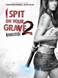 I Spit On Your Grave 2 (2024)