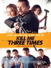 Kill Me Three Times (2024)