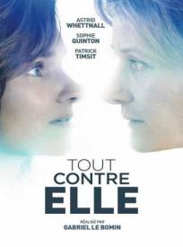 Tout Contre Elle (2024)