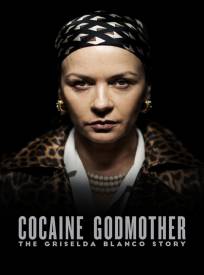 Cocaine Godmother (2024)