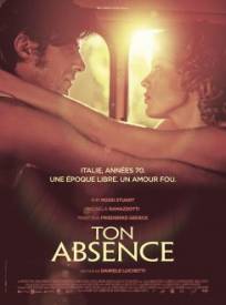 Ton Absence Anni Felici (2024)