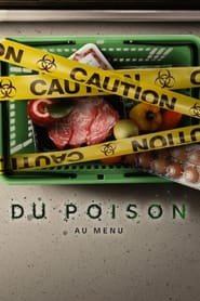 Du Poison Au Menu (2024)