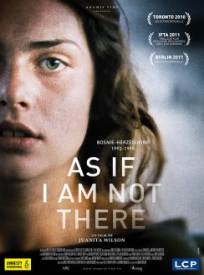 As If I Am Not There (2024)