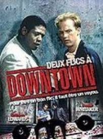 Deux Flics Agrave Downtow (1990)