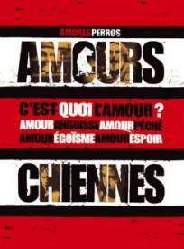 Amours Chiennes Amores Pe (2024)