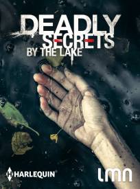 Deadly Secrets By The Lak (2024)