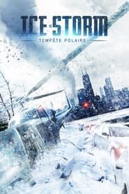 Ice Storm Tempte Polaire (2024)