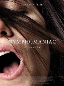 Nymphomaniac Volume 2 Nymphomaniac Volume Ii (2024)