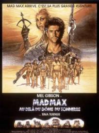 Mad Max Au Delagrave Du D (1985)