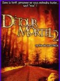 Deacutetour Mortel 2 Wrong Turn 2 Dead End (2024)