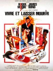Vivre Et Laisser Mourir James Bond Live And Let Die (1973)