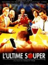 Lultime Souper The Last S (1996)