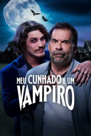 Mon Beau Frre Est Un Vampire (2024)