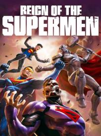 Reign Of The Supermen (2024)