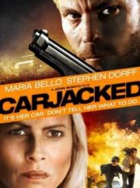 Carjacked (2024)