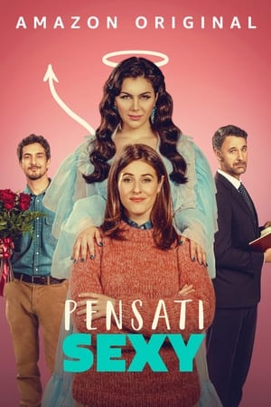 Pensati Sexy (2024)