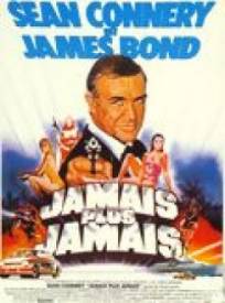 Jamais Plus Jamais James Bond Never Say Never Again (1983)