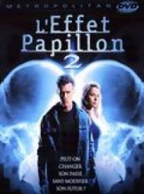 Leffet Papillon 2 The Butterfly Effect 2 (2024)