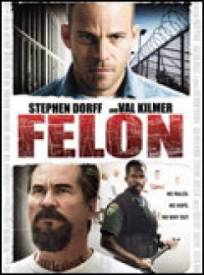 Felon (2024)