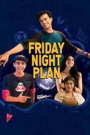 Friday Night Plan (2024)