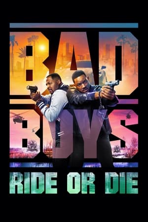 Bad Boys Ride Or Die 2024 (2024)