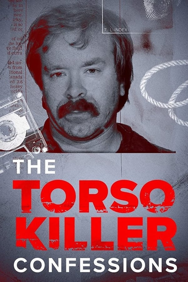 The Torso Killer Confessions (2024)