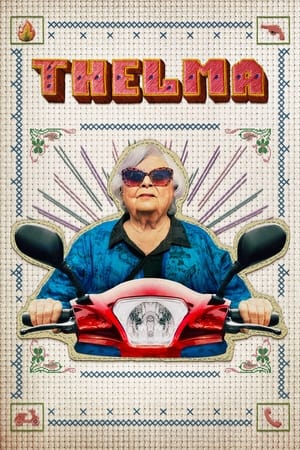 Thelma 2024 (2024)