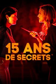 15 Ans De Secrets (2024)