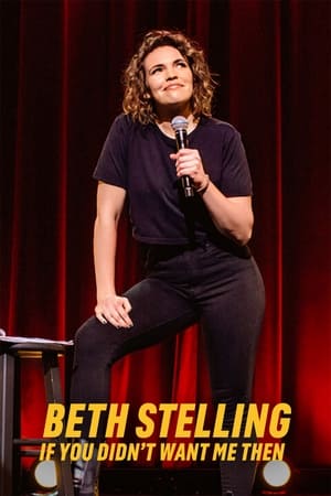 Beth Stelling If You Didnt Want Me Then (2024)