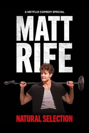 Matt Rife Natural Selection (2024)