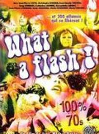 What A Flash  (1972)