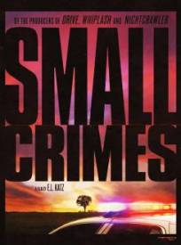 Small Crimes (2024)