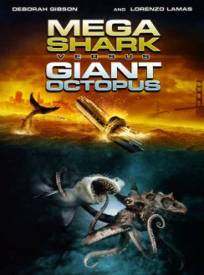 Mega Shark Vs Giant Octop (2024)