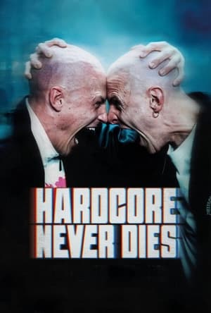 Hardcore Never Dies (2024)