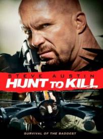 Hunt To Kill (2024)