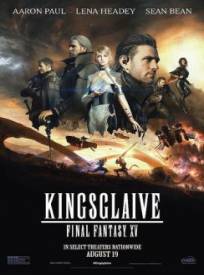 Kingsglaive Final Fantasy (2024)