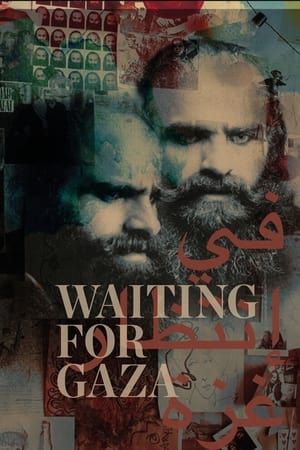 Waiting For Gaza (2024)