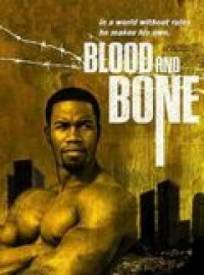 Blood And Bone (2024)