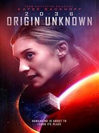 2036 Origin Unknown (2024)
